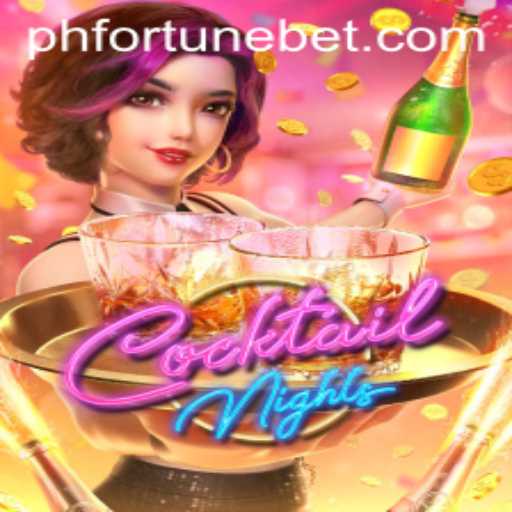 Exploring the Allure of CocktailNights: A Dive into Gameplay and Strategies with PHFORTUNE