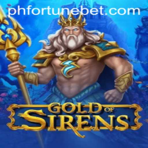 The Exciting World of GoldofSirens: A Deep Dive into Gameplay and Current Trends